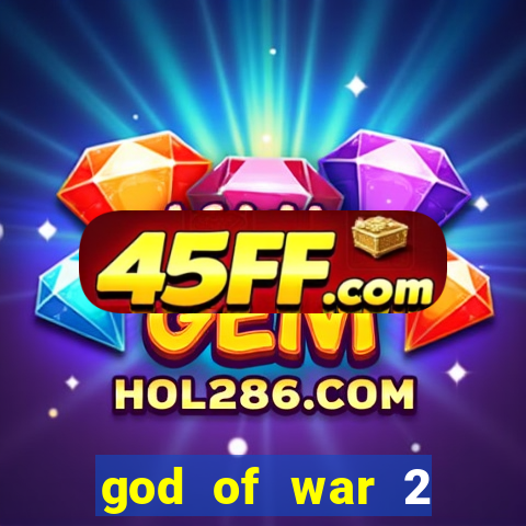 god of war 2 download ps2